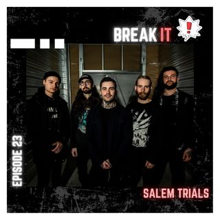 Episode 23 - Salem Trials