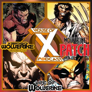 Episode 131 - You get a Wolverine, You get a Wolverine