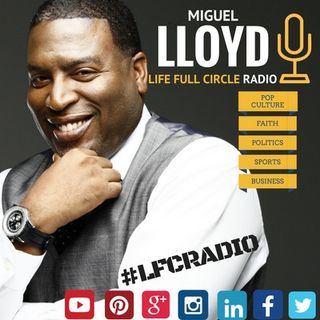 Life Full Circle Radio's Podcasts