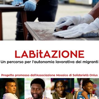 LABitAZIONE. Un progetto per l'autonomia lavorativa dei migranti
