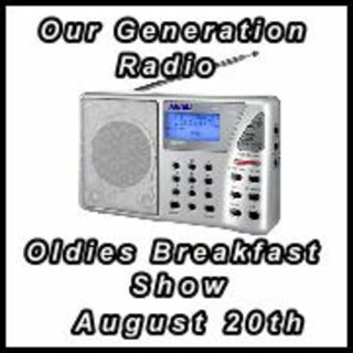 Episode 103: Oldies Breakfast Show 20th August