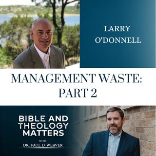 Management Waste: Part 2