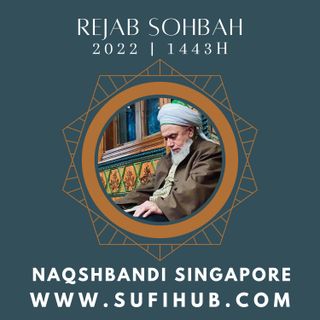2022/02 Feb-Mar Rejab 1443H Sohbah