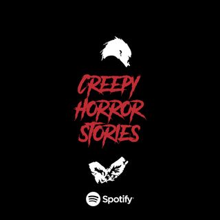 Creepy Horror Stories