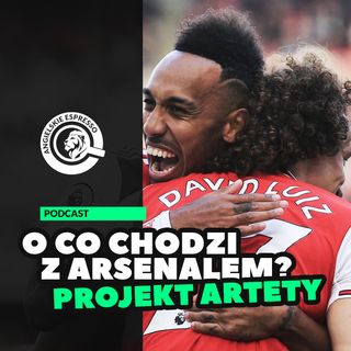 O co chodzi z Arsenalem?
