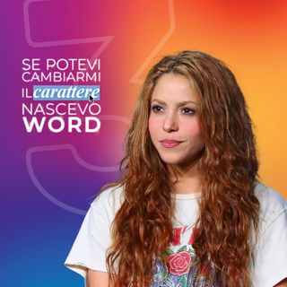Ep. 283 - Shakira, i panni sporchi si lavano su Spotify? 🫧