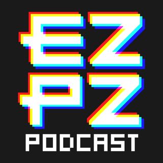 EZPZ Podcast