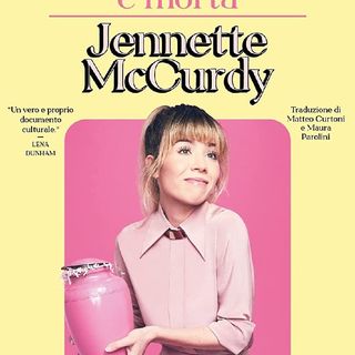 S3E5 - "Sono contenta che mamma sia morta" di Jennette McCurdy