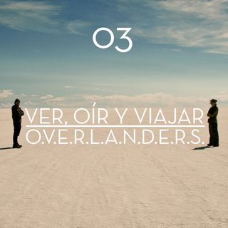 Overlanders | Ver Oir Viajar
