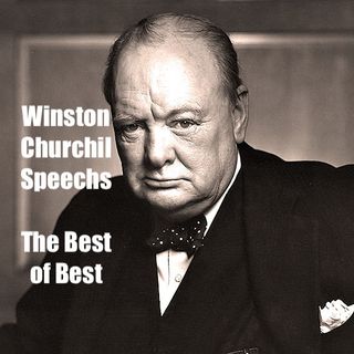 Winston Churchill Speech -The New Administration