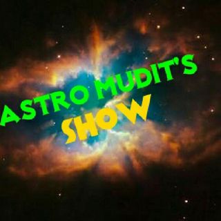 Astro Mudit's show