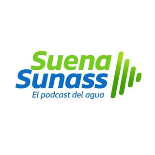 Suena Sunass: podcast del agua