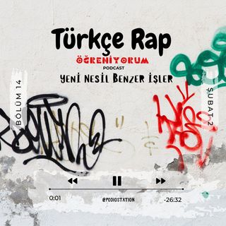 Türkçe Rap Öğreniyorum S1.B14- Yeni Nesil Benzer İşler