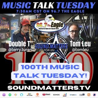 (MTT100): 100th Music Talk Tuesday