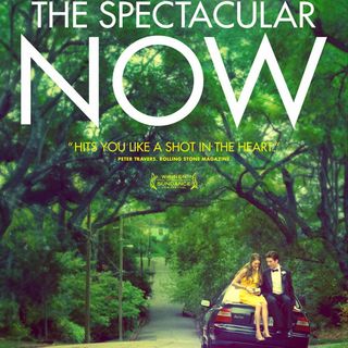 41 - "The Spectacular Now"