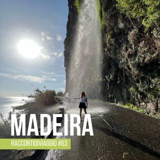 #63_st3 Madeira, la lussureggiante isola portoghese in mezzo all'oceano
