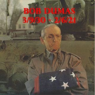 Stories of Sacrifice American POWMIAs - In Memory of Bob Dumas EP 26