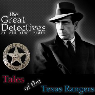 The Great Detectives Present Tales of the Texas Rangers