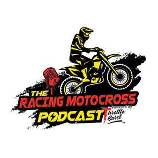 The Racing Motocross Podcast Ep.2  John Short & Guest Ryder Floyd Talk Arlington Supercross & More!