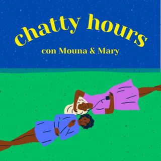 Chatty Hours Podcast