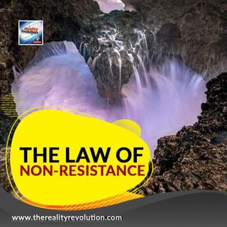 The Law Of Non Resistance