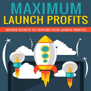 Maximum Launch Profits 1