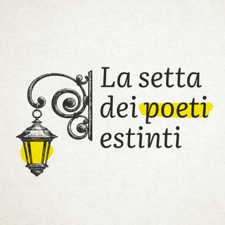 La Setta dei Poeti estinti