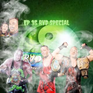 Episode 35 RVD 420 Special