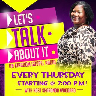 "Let's Talk About It" with CEO Woodard