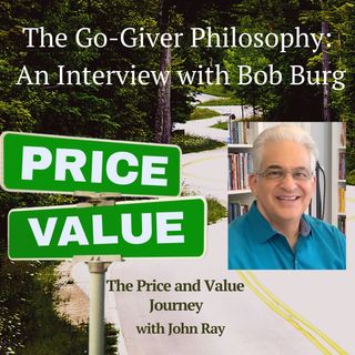 The Go-Giver Philosophy: An Interview with Bob Burg