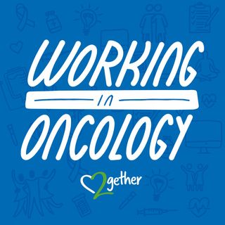 Working In Oncology