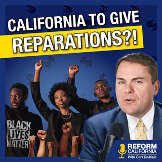 California to Give Reparations for Slavery?!