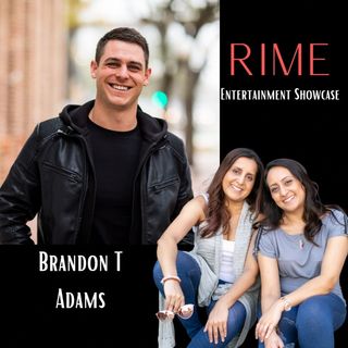 RIME Entertainment Showcase - Brandon T Adams Interview