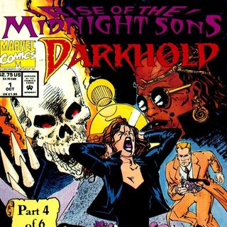 Unspoken Issues #41d - “Rise of the Midnight Sons” - “Darkhold” #1