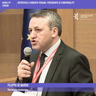 Mobility Forum 2022 | Executive Call | Intervista a Roberto Verano | ConfMobility