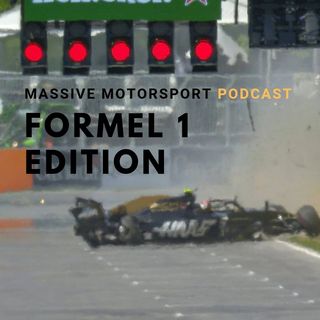 Massive Motorsport Podcast - F1  Special Edition 4
