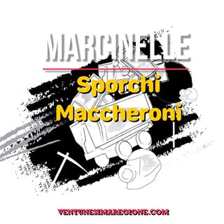 Ventunesima Regione- Sporchi Maccheroni
