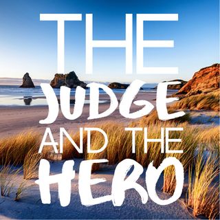 The Judge and the Hero —with lake wave sounds