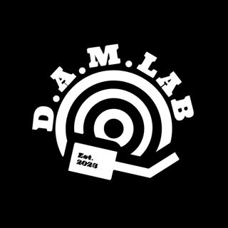 D.A.M.LAB Podcasts