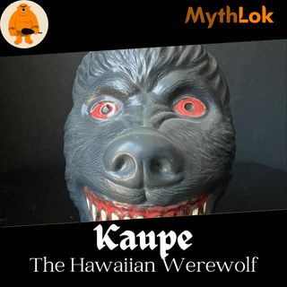 Kaupe : The Hawaiian Werewolf