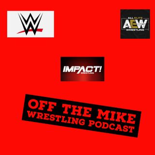 Off The Mike Wrestling Podcast