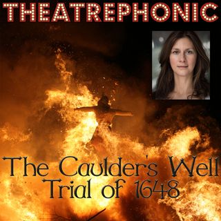The Caulder's Well Trial of 1648