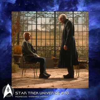Picard 2x10 - "Farewell" Review