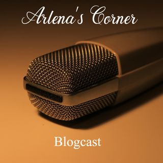 Arlena's Blogcast