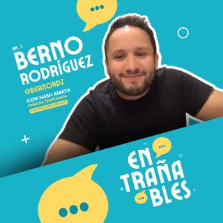 Pláticas Entrañables: Berno Rodriguez, Preferencia Sexual