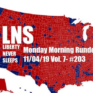 Monday Morning Rundown 11/04/19 Vol. 7- #203