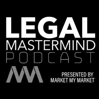 EP 56 - Tim Corcoran - Learning to Adapt and Thrive as a Law Firm in the Ever-Changing Market