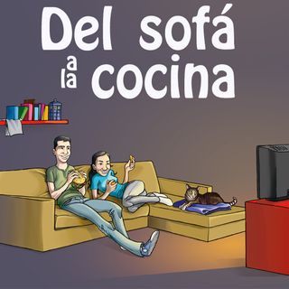 Del Sofá a la Cocina