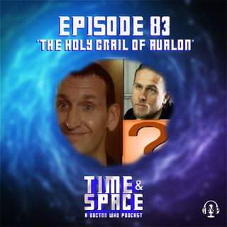 Episode 83 - The Holy Grail of Avalon