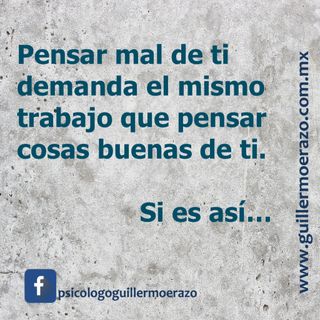 49. Pensar bien de ti